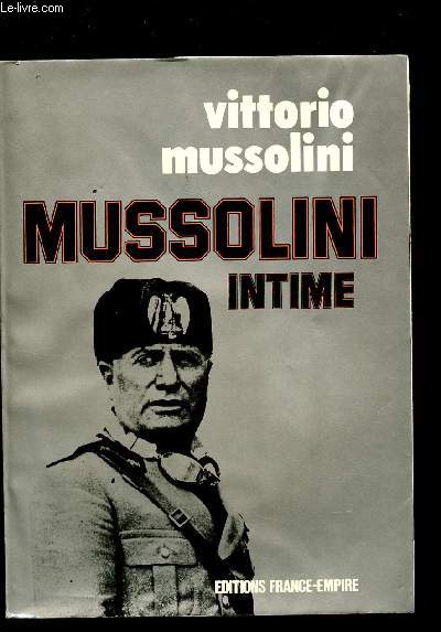 Mussolini intime.