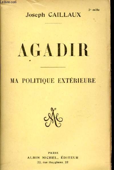 Agadir, Ma politique extrieure.