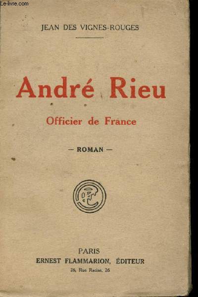 Andr Rieu, Officier de France.