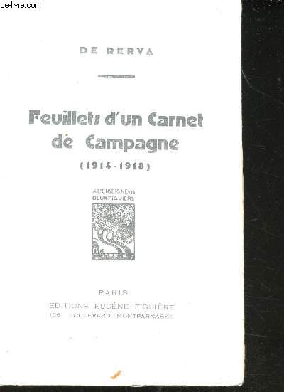 Feuillets d'un Carnet de Campagne (1914 - 1918).