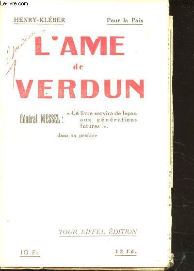 L'Ame de Verdun. Prface du Gnral Niessel.