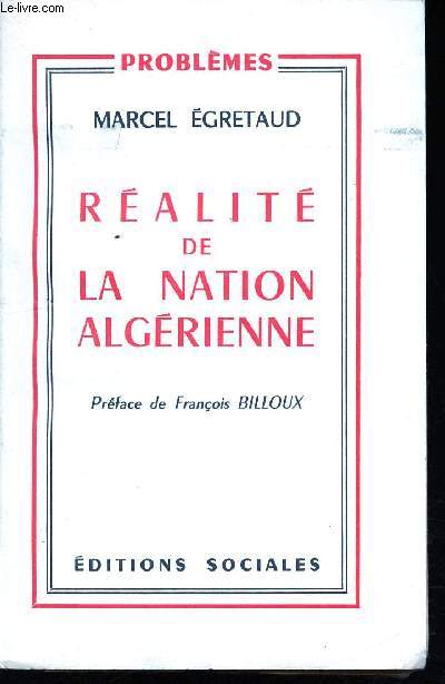 Ralit de la nation algrienne. Prface de Franois Billoux.