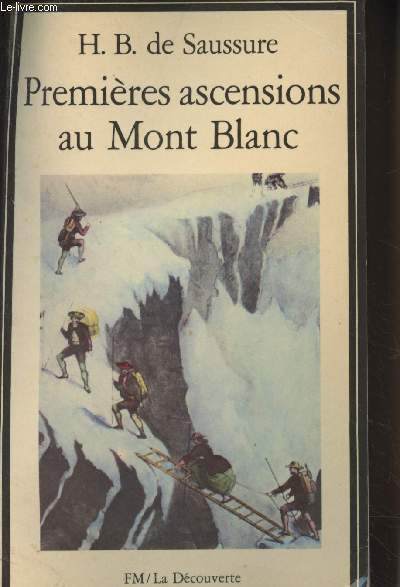 Premires ascensions au Mont Blanc - 