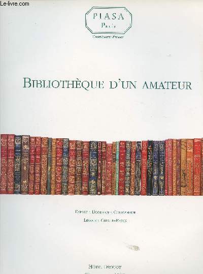 Catalogue de ventes aux enchres - Bibliothque d'un amateur - Livres anciens et du XIXe sicle, Livres illustrs autour de 1900