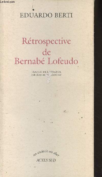 Rtrospective de Bernab Lofeudo - 