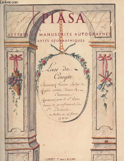 Catalogue de ventes aux enchres : Piasa - Lettres et manuscrits autographes, cartes gographiques - mardi 27 mars 2012 Drouot Richelieu