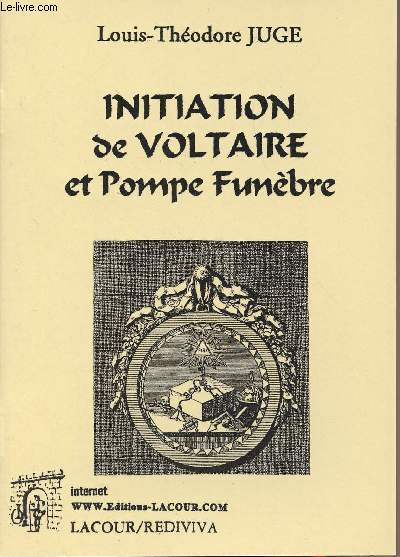 Initiation de Voltaire et Pompe funbre - collection 
