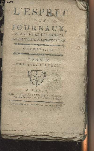 L'Esprit des journaux franois et trangers, octobre 1784 - Tome X - Treizime anne