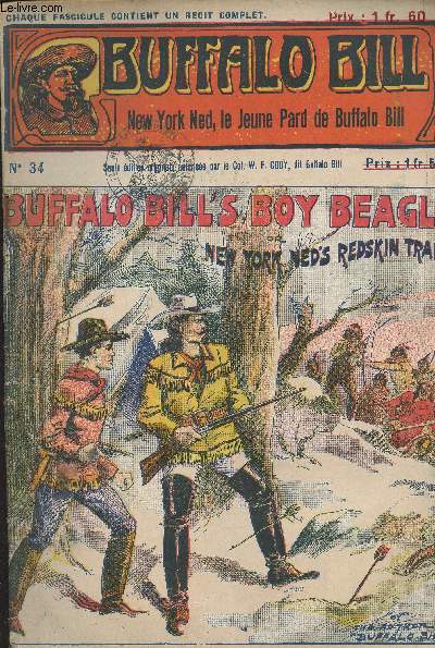Buffalo Bill (The Buffalo Bill stories) - N34 - New York Ned, le jeun Pard de Buffalo Bill / Buffalo Bill's boy beagle or New York Ned's Redskin Trail