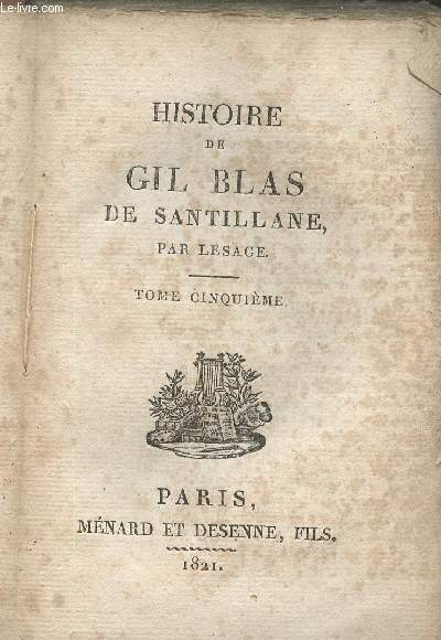 Histoire de Gil Blas de Santillane - Tome cinquime seul - 
