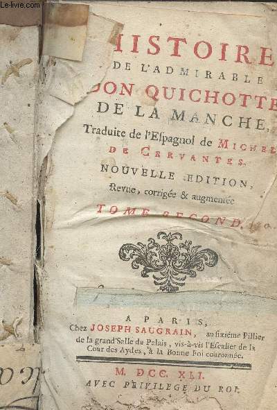 Histoire de l'admirable Don Quichotte de la Manche - Nouvelle Edition - Tome second seul
