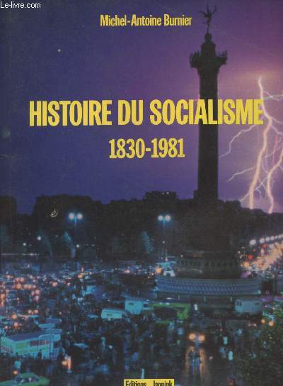 Histoire du socialisme 1830-1981