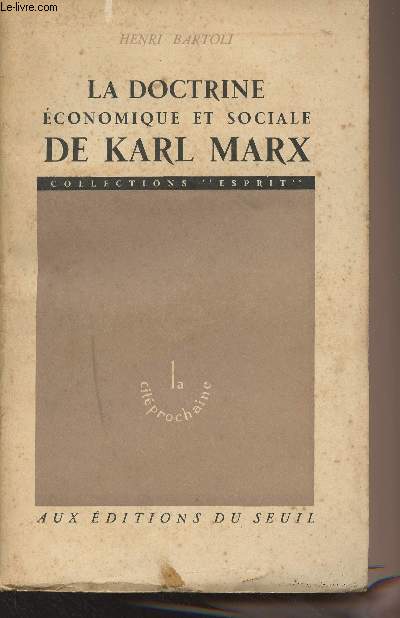 La doctrine conomique et sociale de Karl Marx - 