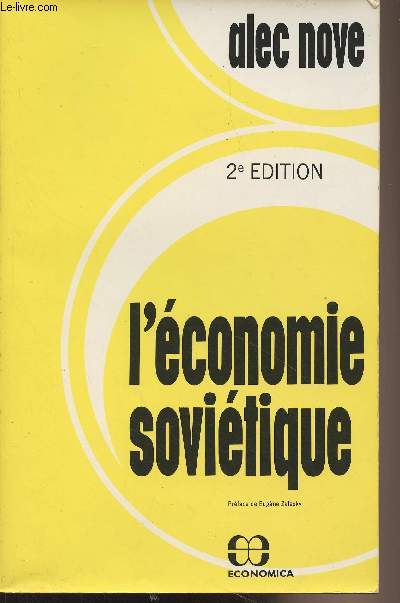 L'Economie sovitique - 2e dition