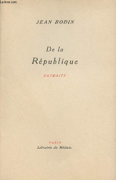 De la Rpublique - Extraits - Collection 