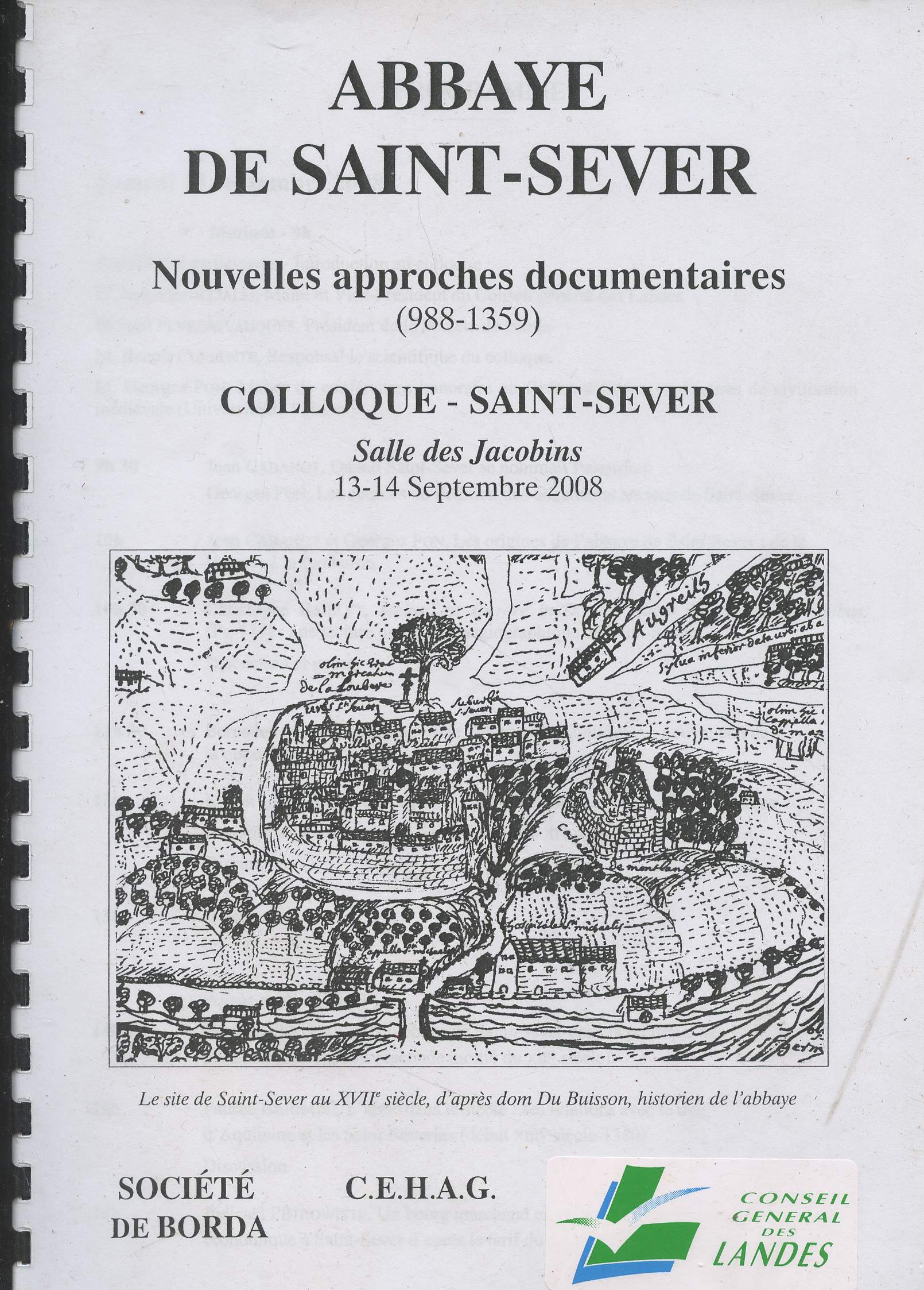 Abbaye de Saint-Sever, nouvelles approches documentaires (988-1359) - Colloque - Saint-Sever salle des Jacobins 13-14 septembre 2008