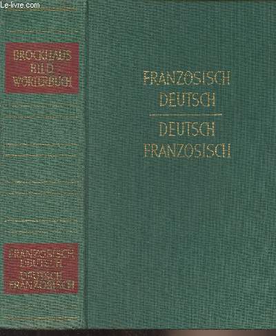 Dictionnaires Brockhaus illustrs en deux langues - Franais-Allemand, Allemand-Franais / Franzsisch-deutsch, Deutsch-franzsisch