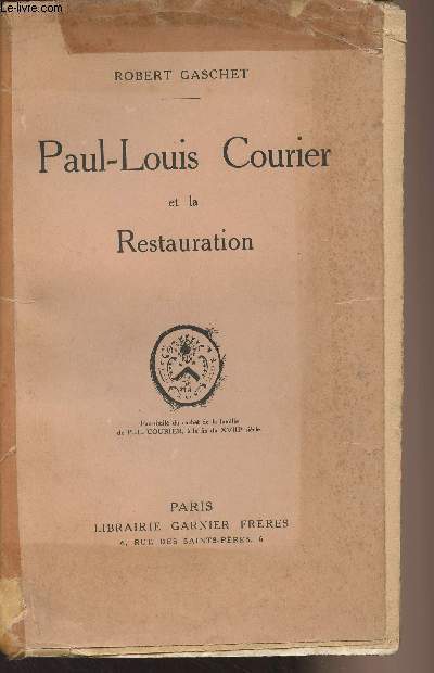 Paul-Louis Courier et la Restauration