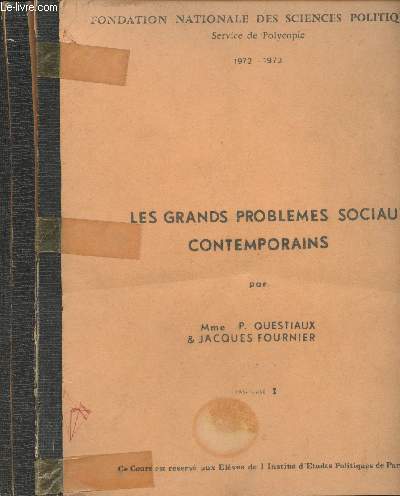 Les grands problmes sociaux contemporains - Fascicules I, II & III - 