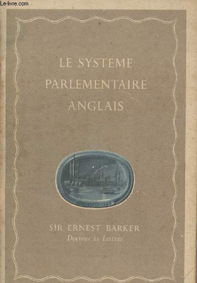Le systme parlementaire anglais