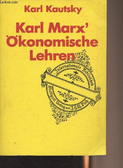 Karl Marx' konomische Lehren - Internationale Bibliothek, Band 2