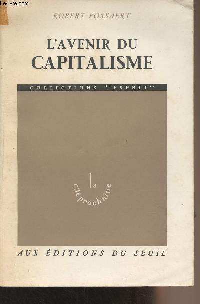 L'avenir du capitalisme - Collection 