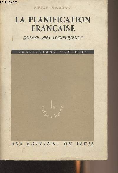 La planification franaise, quinze ans d'exprience - Collection 