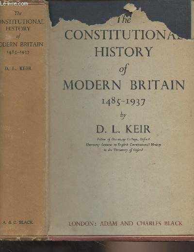 The Constitutional History of Modern Britain 1485-1937