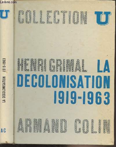La dcolonisation 1919-1963 - Collection U, Srie 