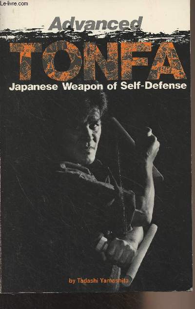 Advanced Tonfa, Japanese Weapon of Self-Defense