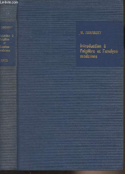 Introduction  l'algbre et l'analyse modernes - Collection 