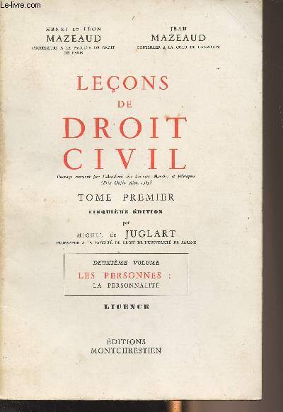 Leons de droit civil - Tome premier - 5e dition par Michel de Juglart - 2e vol. : Les personnes : la personnalit