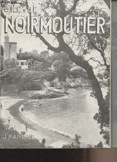 L'Ile de Noirmoutier