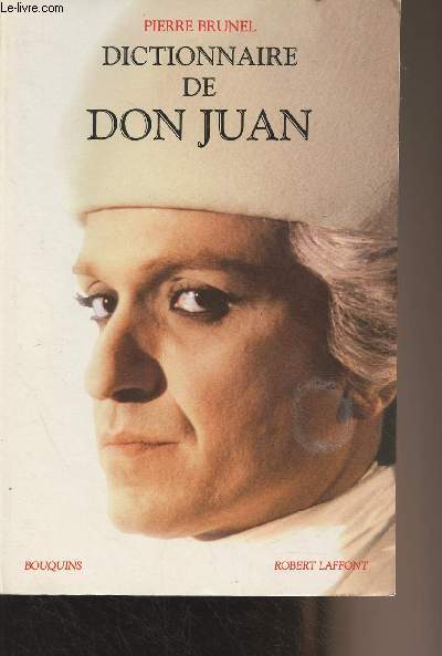 Dictionnaire de Don Juan - 