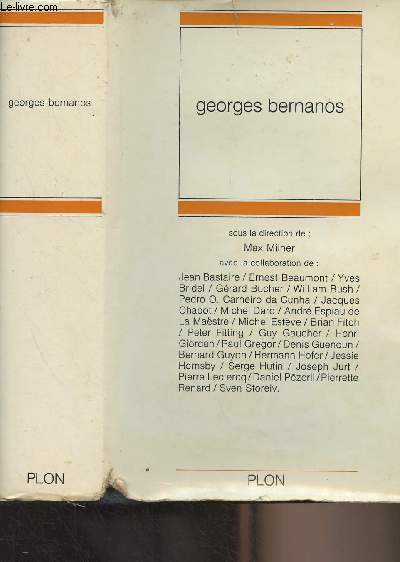 Bernanos - Centre culturel de Cerisy-la-Salle, 10 au 19 juillet 1969 sous la direction de Max Milner