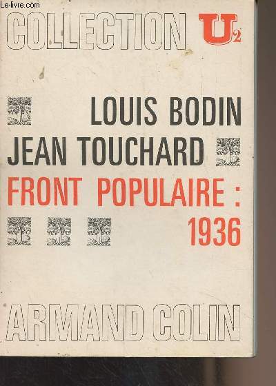 Front Populaire : 1936 - Collection 