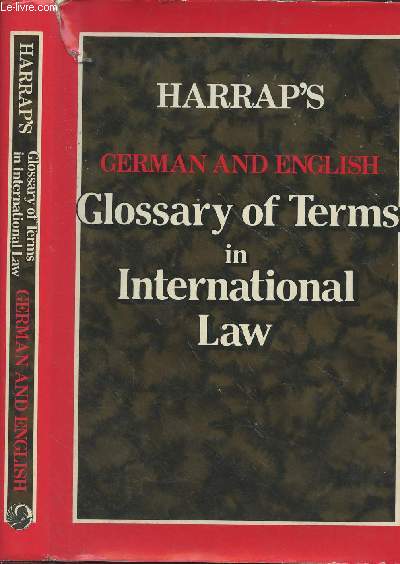 Harrap's German and English Glossary of Terms in International Law