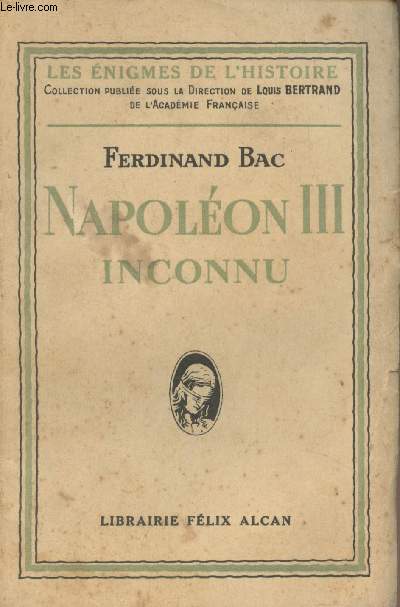 Napolon III inconnu - 