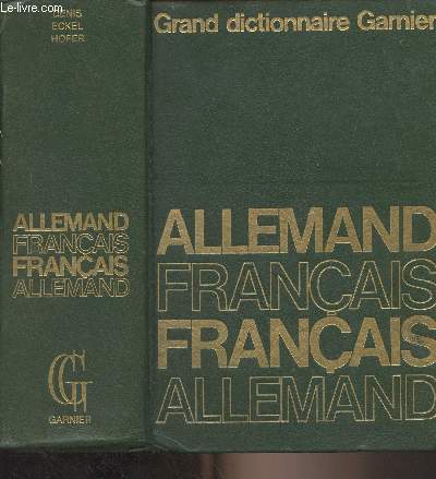 Grand dictionnaire allemand-franais et franais-allemand avec un supplment technique illustr