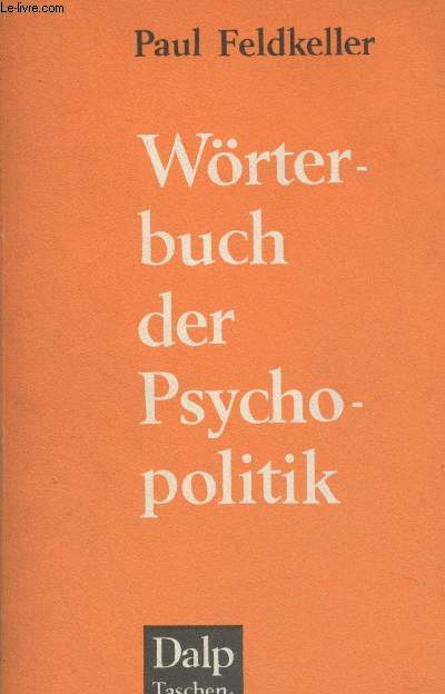 Wrterbuch der Psychopolitik - 