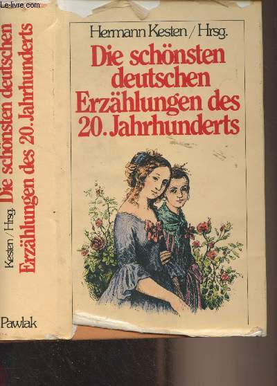 Die schnsten deutschen Erzhlungen des 20. Jahrhunderts (Eine anthologie)