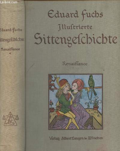 Illustrierte Sittengeschichte vom Mittelalter bis zur Gegenwart - Renaissance