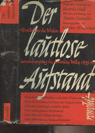 Der lautlose aufstand - Bericht ber die widerstandsbewegung des deutschen volkes 1933-1945