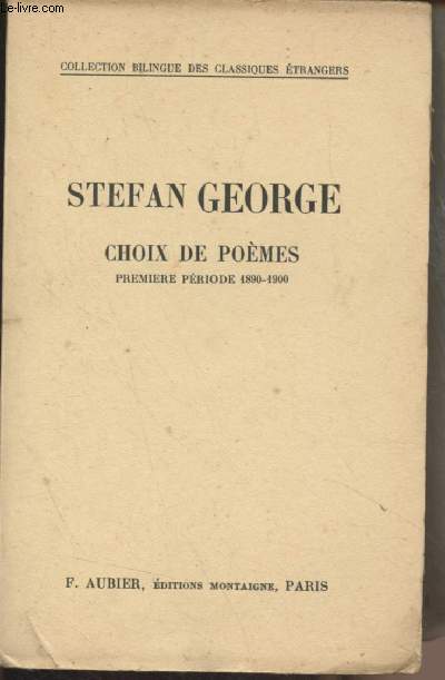 Choix de pomes, premire priode 1890-1900 - Collection bilingue des classiques trangers