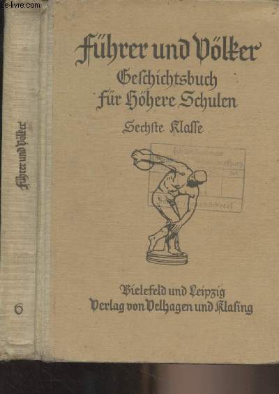 Fhrer und Vlker, geschichtsbuch fr hhere Schulen - Klasse 6 : Von der Vorgeschichte bis zum Ende der Stauferzeit