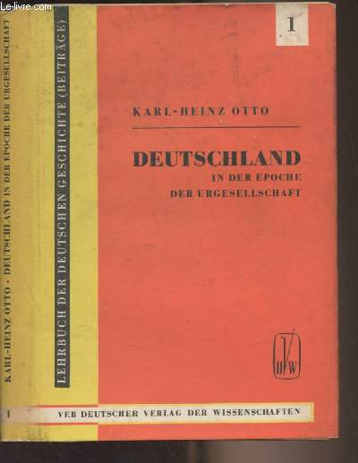 Lehrbuch der deutschen geschichte (Beitrge) : Band 1 : Deutschland in der epoche der urgesellschaft