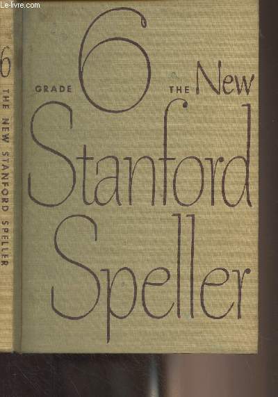 The New Stanford Speller - 6 grade
