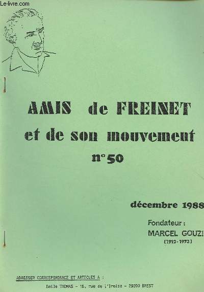Amis de Freinet et de son mouvement n50 Dc. 88 - Week-end 