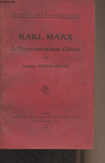 Karl Marx, l'homme et son gnie (Editions du parti socialiste)