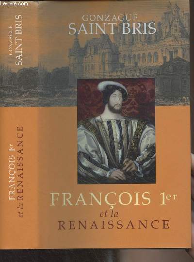 Franois 1er et la Renaissance